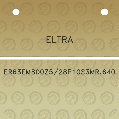 eltra-er63em800z528p10s3mr640