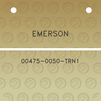 emerson-00475-0050-trn1