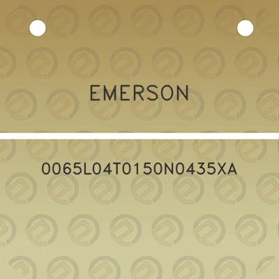 emerson-0065l04t0150n0435xa