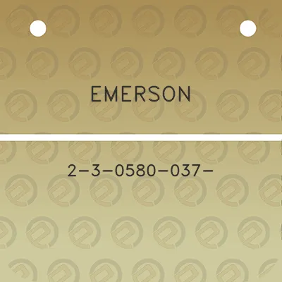 emerson-2-3-0580-037