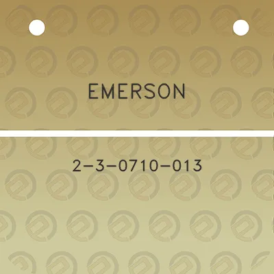 emerson-2-3-0710-013