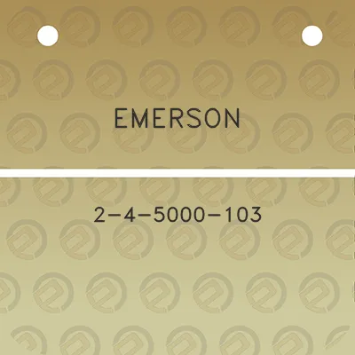 emerson-2-4-5000-103