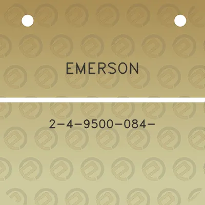 emerson-2-4-9500-084