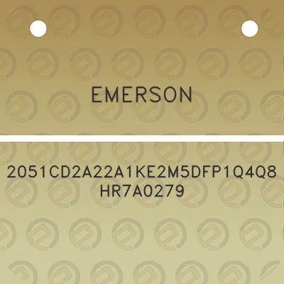 emerson-2051cd2a22a1ke2m5dfp1q4q8hr7a0279