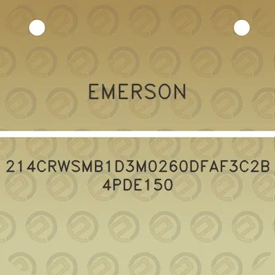 emerson-214crwsmb1d3m0260dfaf3c2b4pde150