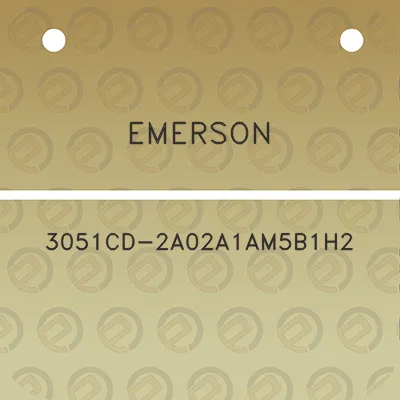 emerson-3051cd-2a02a1am5b1h2