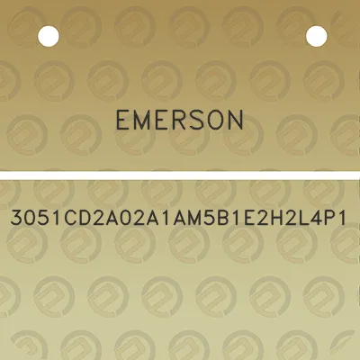 emerson-3051cd2a02a1am5b1e2h2l4p1