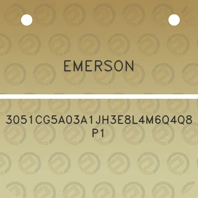 emerson-3051cg5a03a1jh3e8l4m6q4q8p1