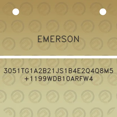 emerson-3051tg1a2b21js1b4e2q4q8m51199wdb10arfw4