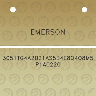 emerson-3051tg4a2b21as5b4e8q4q8m5p1a0220