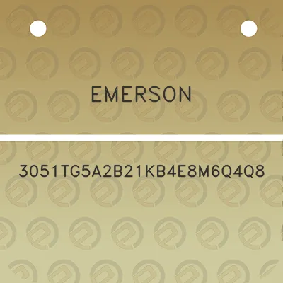 emerson-3051tg5a2b21kb4e8m6q4q8