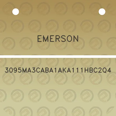 emerson-3095ma3caba1aka111hbc2q4