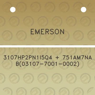 emerson-3107hp2pn1i5q4-751am7nab03107-7001-0002