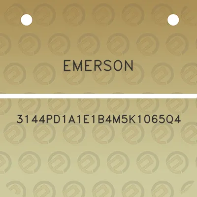 emerson-3144pd1a1e1b4m5k1065q4