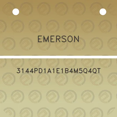 emerson-3144pd1a1e1b4m5q4qt