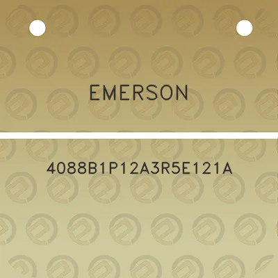 emerson-4088b1p12a3r5e121a