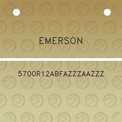 emerson-5700r12abfazzzaazzz