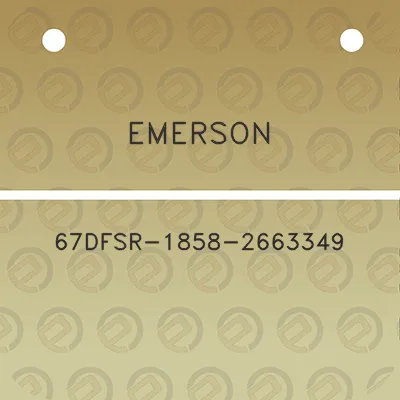 emerson-67dfsr-1858-2663349