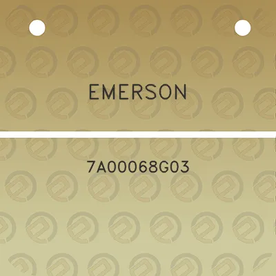 emerson-7a00068g03