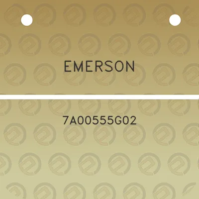 emerson-7a00555g02