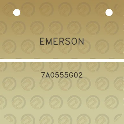 emerson-7a0555g02