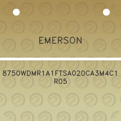 emerson-8750wdmr1a1ftsa020ca3m4c1r05