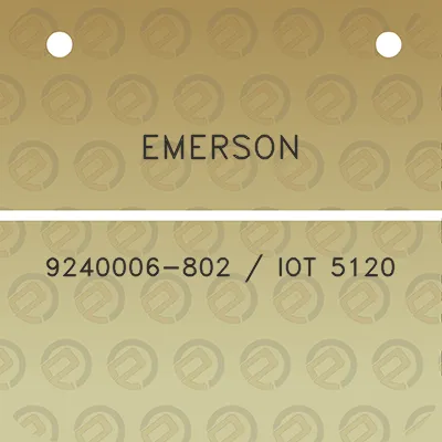 emerson-9240006-802-iot-5120