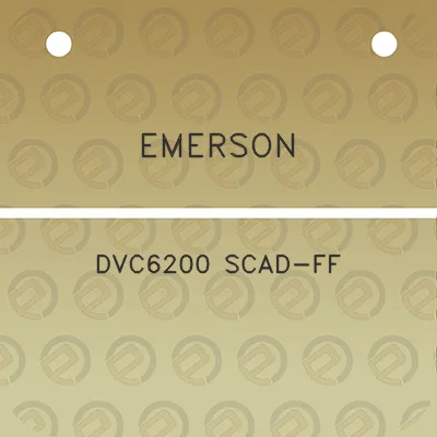 emerson-dvc6200-scad-ff