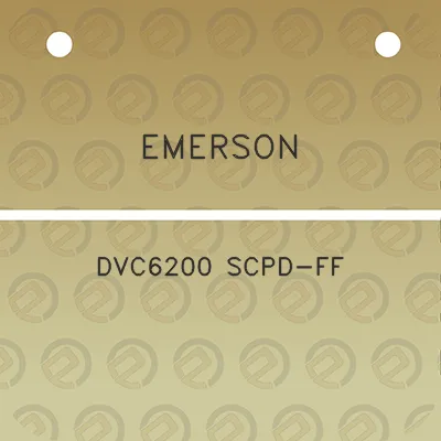 emerson-dvc6200-scpd-ff