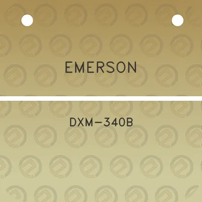 emerson-dxm-340b