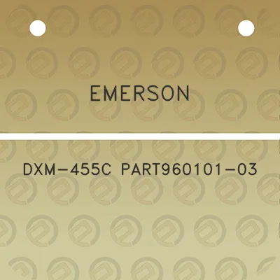 emerson-dxm-455c-part960101-03