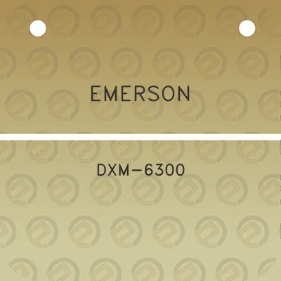 emerson-dxm-6300