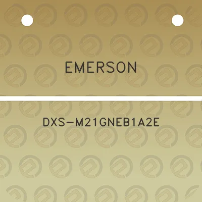 emerson-dxs-m21gneb1a2e