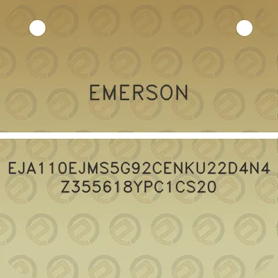 emerson-eja110ejms5g92cenku22d4n4z355618ypc1cs20