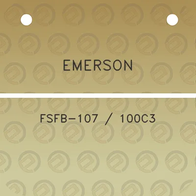 emerson-fsfb-107-100c3