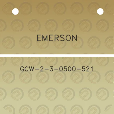 emerson-gcw-2-3-0500-521