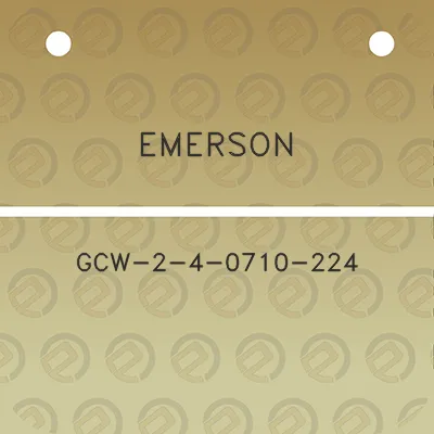 emerson-gcw-2-4-0710-224