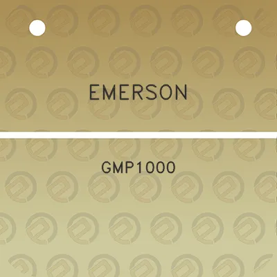 emerson-gmp1000