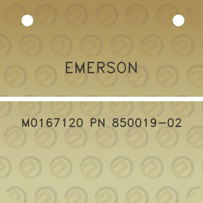 emerson-m0167120-pn-850019-02