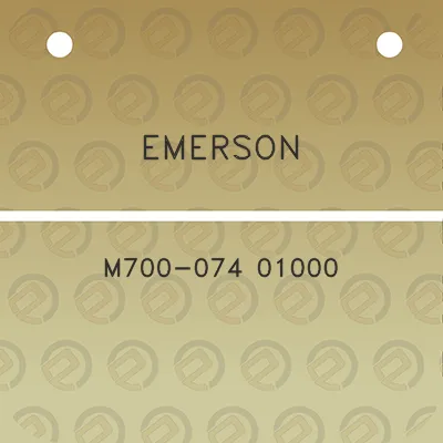 emerson-m700-074-01000