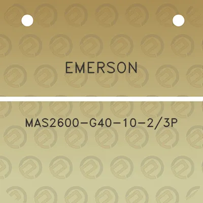 emerson-mas2600-g40-10-23p