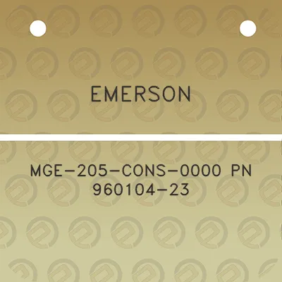 emerson-mge-205-cons-0000-pn-960104-23