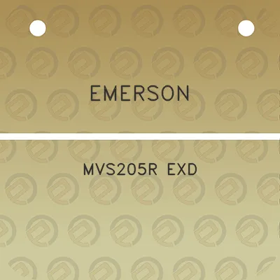 emerson-mvs205r-exd