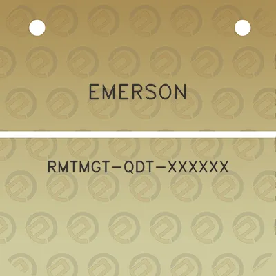 emerson-rmtmgt-qdt-xxxxxx