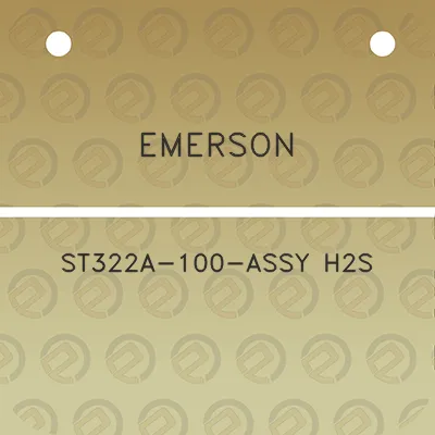 emerson-st322a-100-assy-h2s