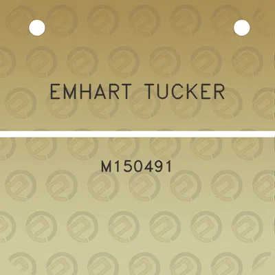 emhart-tucker-m150491