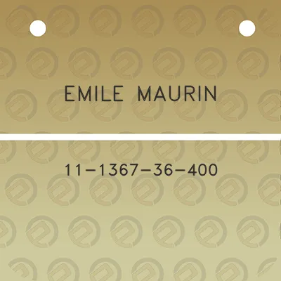 emile-maurin-11-1367-36-400