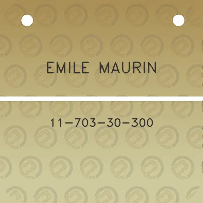 emile-maurin-11-703-30-300