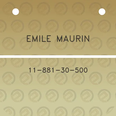 emile-maurin-11-881-30-500