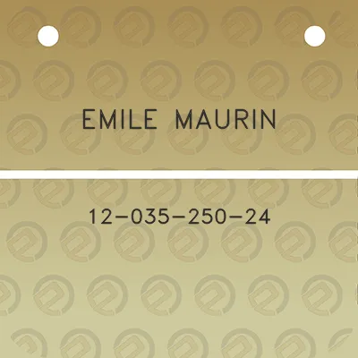 emile-maurin-12-035-250-24